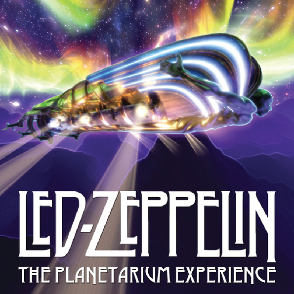 After Dark - Led Zeppelin: The Planetarium Experience