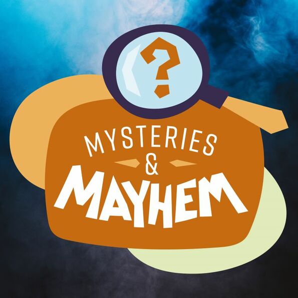Mysteries & Mayhem